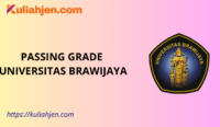 Passing Grade Universitas Brawijaya 2025 Lengkap Jalur SNBT & SNBP