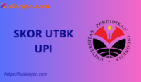 Skor UTBK Universitas Pendidikan Indonesia (UPI) 2025