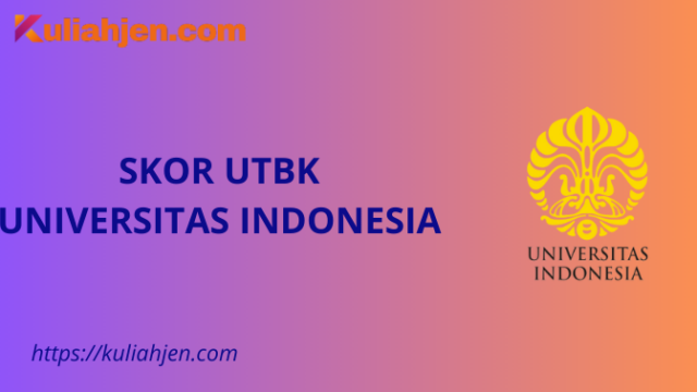 Skor UTBK Universitas Indonesia 2025, Nilai Aman Lolos Tes SNBT