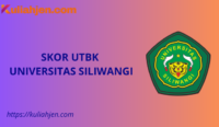 Skor UTBK Universitas Siliwangi (UNSIL) 2025, Nilai Aman Lolos Tes SNBT