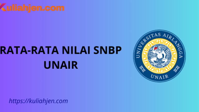 Rata-rata Nilai SNBP Universitas Airlangga Lengkap Setiap Prodi