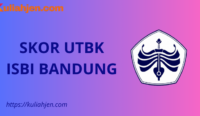 Skor UTBK ISBI Bandung