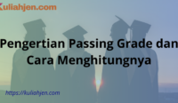 Pengertian Passing Grade