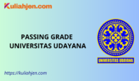 Passing Grade Universitas Udayana (Unud) 2025 Lengkap Jalur SNBT & SNBP