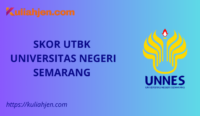 Skor UTBK Universitas Negeri Semarang (Unnes) 2025, Nilai Aman Lolos Tes SNBT