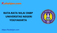 Rata-rata Nilai SNBP Universitas Negeri Yogyakarta (UNY) Lengkap Setiap Prodi