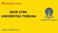 Skor UTBK Universitas Terbuka 2025, Nilai Aman Lolos Tes SNBT