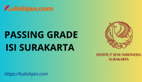 Passing Grade ISI Surakarta 2025 Lengkap Jalur SNBT & SNBP