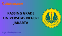 Passing Grade Universitas Negeri Jakarta 2025 Lengkap Jalur SNBT & SNBP