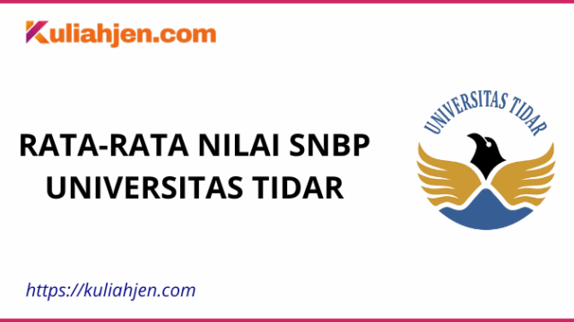 Rata-rata Nilai SNBP Universitas Tidar Lengkap Setiap Prodi