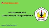 Passing Grade Universitas Tanjungpura 2025 Lengkap Jalur SNBT & SNBP