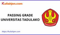 Passing Grade Universitas Tadulako 2025 Lengkap Jalur SNBT & SNBP